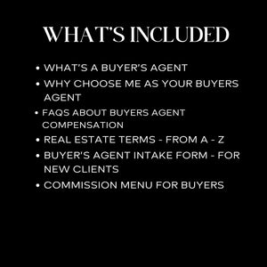 What's included. What's a buyer's agent and more.